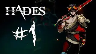 Hades ► Встреча с Никитой #1