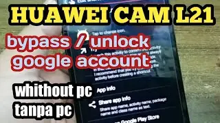 How to bypass google account huawei cam L21, cara mudah bypass akun google huawei setelah hard reset