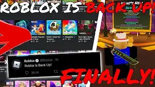 roblox is FINALLY fully BACK UP!