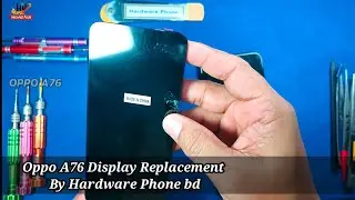 Oppo A76 || CPH2375 Display  Replacement By ||  Hardware Phone bd