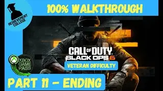 COD Black Ops 6 - Campaign Veteran Difficulty 100% Walkthrough Part 11 - The Ending