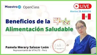 Beneficios de la Alimentación Saludable - OpenClass Maestro21