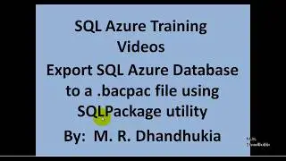 SQL Azure - Export SQL Azure Database to a .bacpac file using SQLPackage utility