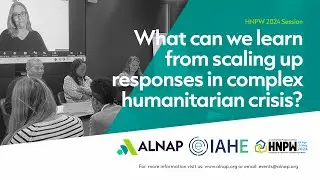 HNPW 2024: Scaling up a response in complex humanitarian crises