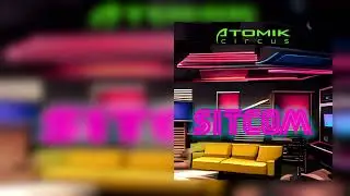 Atomik Circus - Sitcom