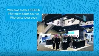HUBNER Photonics  booth tour Photonics West 2020