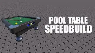 ROBLOX Studio | Pool Table | Speedbuild