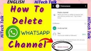 How to Delete WhatsApp Channel | Delete WhatsApp channel