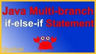 Java Multi-branch if-else-if Statement - Decision Structures - Java Tutorial - Appficial
