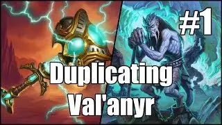 [Hearthstone] Duplicating Val'anyr (Part 1)