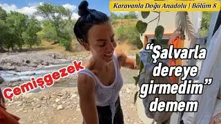 Karavanla Doğu Anadolu Turu Bölüm 8 | Tunceli | Çemişgezek