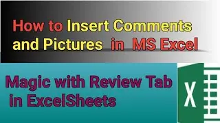 Add Comments & Insert Pictures in MS Excel in 2 mins | MS Excel