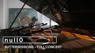 n u l l 0 live bei den buttersessions