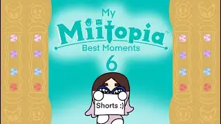 My Best Miitopia Moments | Shorts Edition Because I want to show off my new outro | Miitopia |