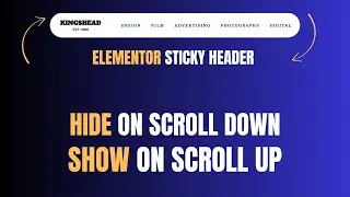 Elementor Sticky Header Tutorial | Hide Header on Scroll Down, Show on Scroll Up