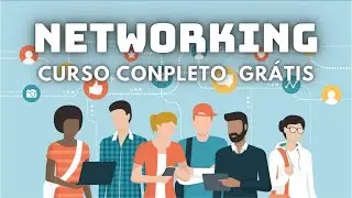 Networking | Curso Completo Grátis ! 003