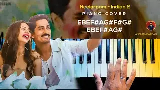 Neelorpam - Indian 2 Song Piano Cover with NOTES | AJ Shangarjan | AJS