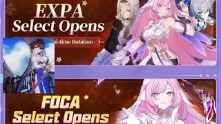 EXPA/FOCA SELECT IS FINALLY HERE!! SPEND YOUR PULLS WISELY | HONKAI IMPACT 6.4 GACHA