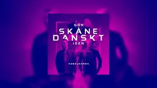 KOBOJSARNA - GÖR SKÅNE DANSKT IGEN (Lyrics Video)