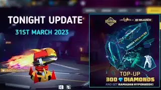 31 March Tonight Update Free Fire 2023 | FF Next Topup Event ? | Aaj Raat 12 Baje Kya Aayega ?