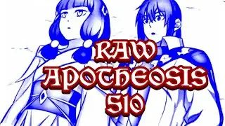 RAW Komik Apotheosis 510