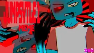 JUMPSYTLE 1 MEME