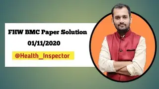 FHW BMC Paper Solution 01/11/2020 || @Health_Inspector ||