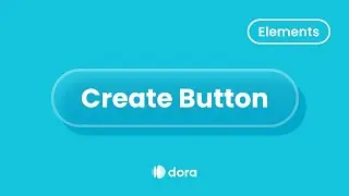 Dora Tutorial: Button