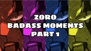 Zoro | One Piece Anime Badass Moments Part 1
