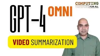 GPT-4o for Video Summarization: A Computer Vision Project in Python