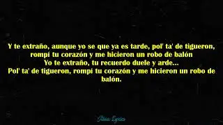 El Batallon ft. LR - Te extraño ( LETRA )