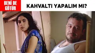 Beni de Götür Türk Filmi | Ahmet Gelmiyor