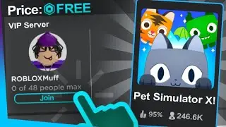 ROBLOX PET SIMULATOR X FREE VIP SERVERS! 2021