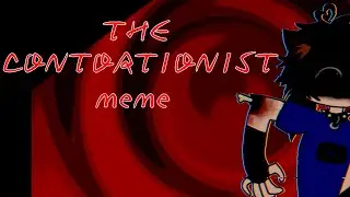 | THE CONTORTIONIST | meme