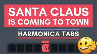 How to play SANTA CLAUS on harmonica