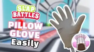 How To Get The PILLOW Glove EASILY In Slap Battles!