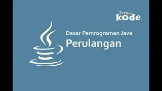 Perulangan (Loop) #Java