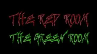 Best Horror Edits Red Room Green Room