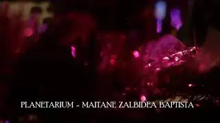 Planetarium - Maitane Zalbidea Baptista