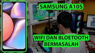 Wifi and Bloetooth Problem. Samsung A10S