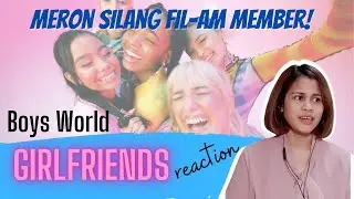 Boys World Girlfriends Reaction | #Girlfriends | #BoysWorld