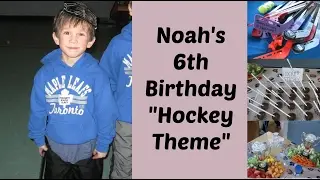 Noah's 6th  Birthday 