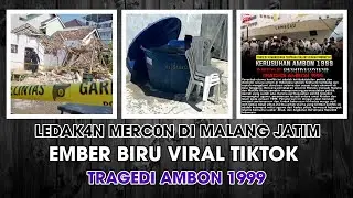 Viral Video Ledak4n Merc0n Di Malang Jatim & Ember Biru Viral Tiktok
