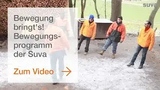 Bewegung bringt's! Bewegungsprogramm der Suva
