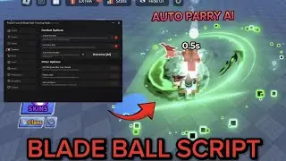 Blade Ball Script | AUTO PARRY AI | OP SPAM | MANUAL SPAM | HIT EFFECT VFX (NO KEY) BEST! 🔥