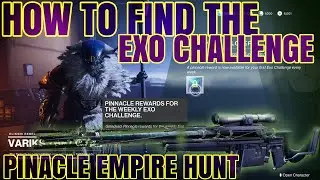 #cloudstrike #empirehunts #exo HOW TO FIND AN EXO CHALLENGE (DESTINY2) (EMPIRE HUNTS/THE WARRIOR)