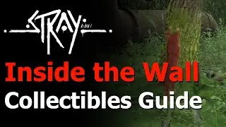 Stray Chapter 1: Inside the Wall Collectibles Guide - Scratching Spot - Territory Trophy