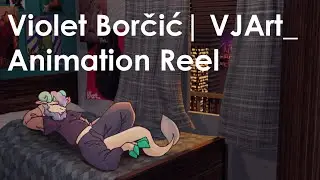 Violet Borčić | VJArt_ Animation Reel