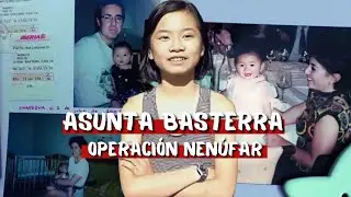 El Caso Asunta Basterra y la Operación Nenúfar | Morellana
