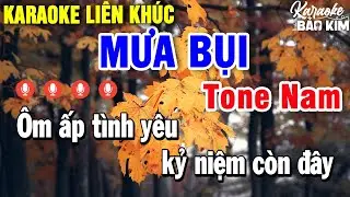 Karaoke Liên Khúc Mưa Bụi Tone Nam | Tuyển Chọn Những Bài Nhạc Trữ Tình Dễ Hát